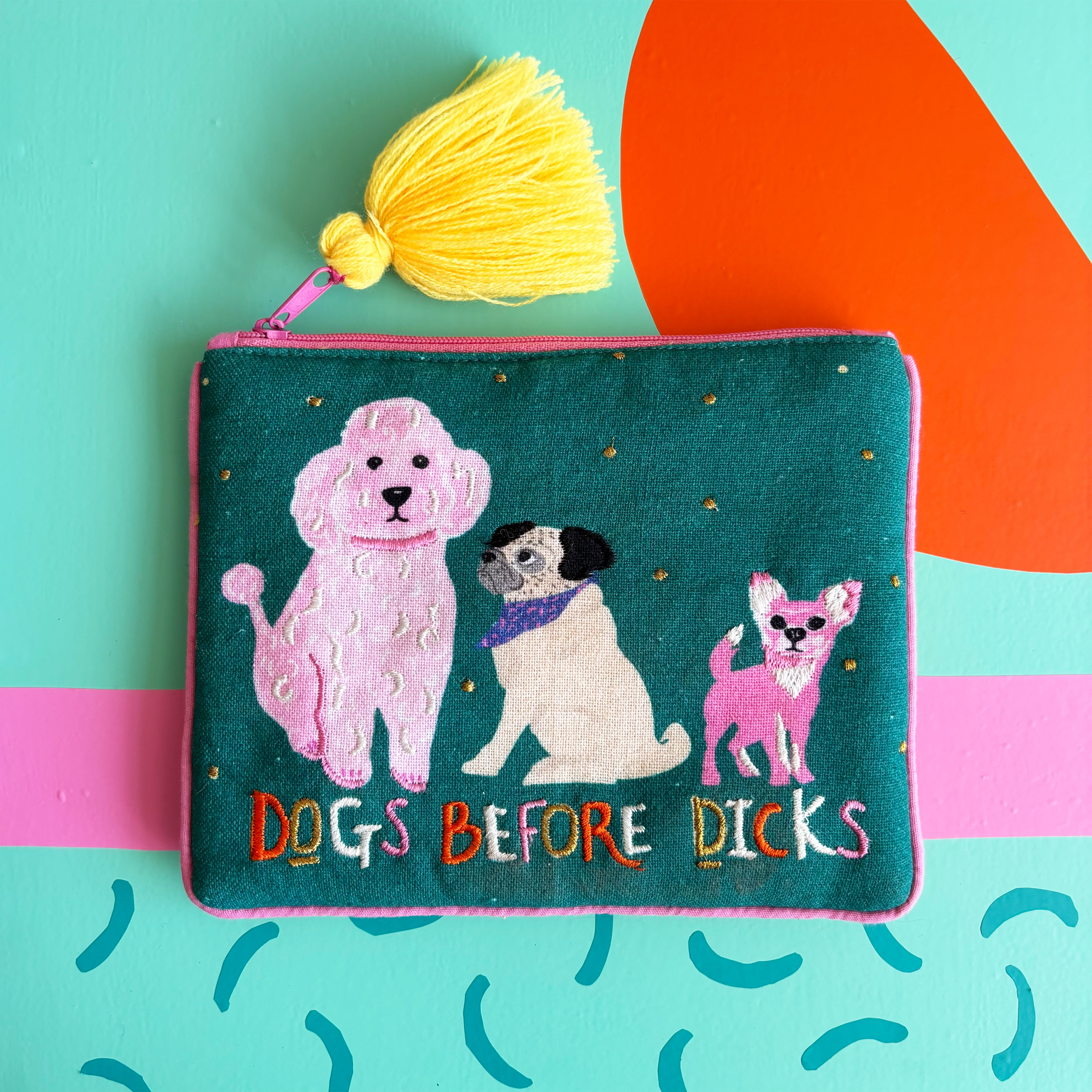 Dog House 'Dogs Before Dicks' Pouch