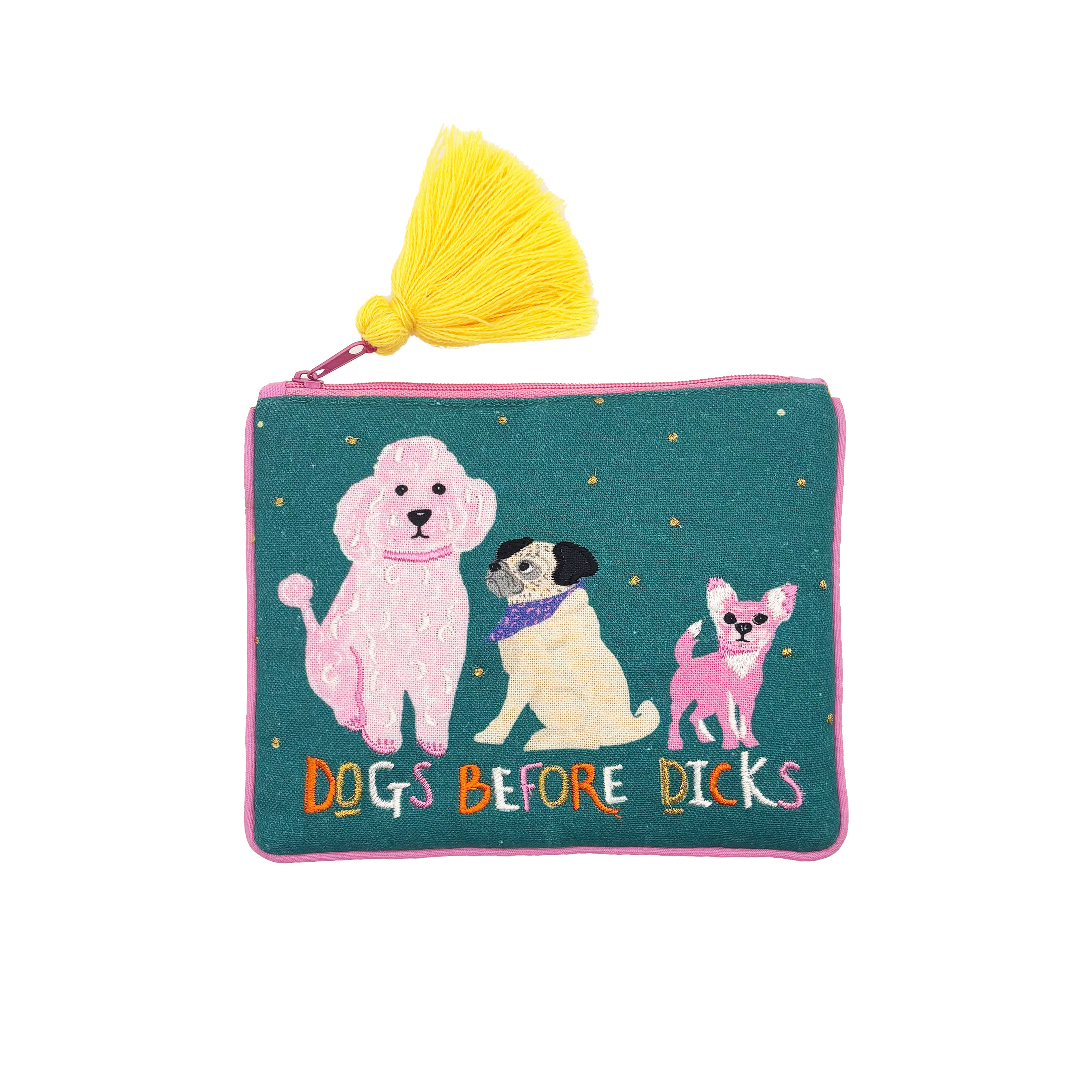 Dog House 'Dogs Before Dicks' Pouch