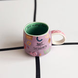 Small Talk 'Not stubborn, just always right' Cup