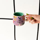 Small Talk 'Not stubborn, just always right' Cup